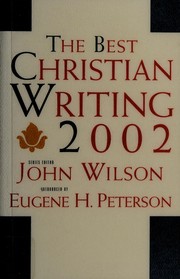 Front cover of The best Christian writing 2002 by Wilson, John