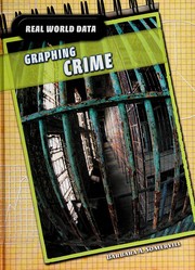 Cover of Graphing crime by Barbara A. Somervill
