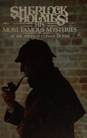 Front cover of Sherlock Holmes. His Most Famous Mysteries (Adventure of the Gloria Scott / Adventure of the Greek Interpreter / Scandal in Bohemia / Sign of Four / Study in Scarlet) by Arthur Conan Doyle