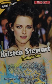 Front cover of Kristen Stewart by Maggie Murphy