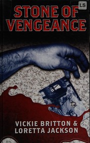 Front cover of Stone of vengeance by Vickie Britton
