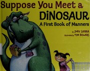 Front cover of Suppose you meet a dinosaur by Judy Sierra