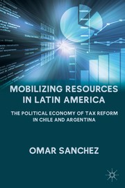 Front cover of Mobilizing resources in Latin America by Omar Sánchez