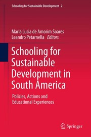 Front cover of Schooling for Sustainable Development in South America by Maria Lucia de Amorim Soares