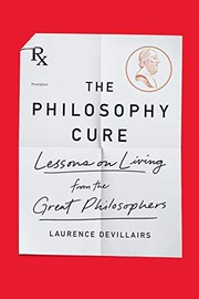 Cover of Philosophy Cure by Laurence Devillairs