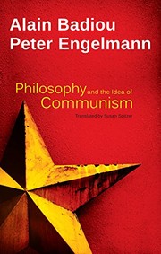 Front cover of Philosophy and the Idea of Communism by Alain Badiou