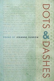 Cover of Dots & Dashes by Jehanne Dubrow