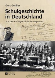 Front cover of Schulgeschichte in Deutschland by Gert Geißler