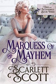 Front cover of Marquess of Mayhem by Scarlett Scott