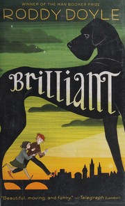 Cover of Brilliant by Roddy Doyle