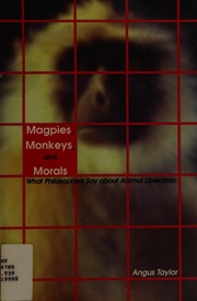 Front cover of Magpies, monkeys, and morals by Angus MacDonald Taylor