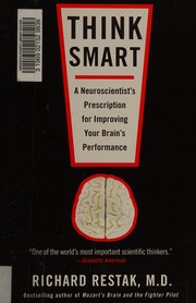 Cover of Think smart by Richard M. Restak