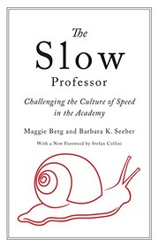 Cover of The Slow Professor by Maggie Berg