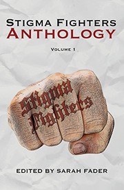 Front cover of The Stigma Fighters Anthology by Sarah Fader