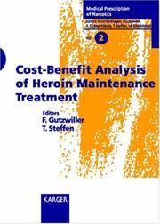 Front cover of Cost benefit analysis of heroin maintenance treatment by Felix Gutzwiller