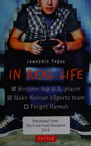 Cover of In real life by Lawrence Tabak