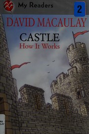 Cover of Castle - How It Works by David Macaulay