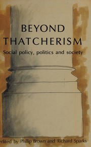 Cover of Beyond Thatcherism by Phillip Brown