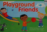 Cover of Playground friends by Amelia Edwards