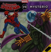 Front cover of The Amazing Spider-man vs. Mysterio by Michael Siglain