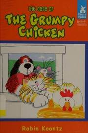 Front cover of Furlock Holmes and Muttson in the case of the grumpy chicken by Robin Michal Koontz