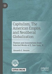 Front cover of Capitalism, The American Empire, and Neoliberal Globalization by Kenneth E. Bauzon