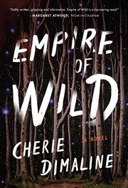 Cover of Empire of Wild by Cherie Dimaline