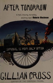 Cover of After tomorrow by Gillian Cross