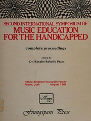 Front cover of Second International Symposium of Music Education for the Handicapped by International Symposium of Music Education for the Handicapped (2nd 1981 Brigham Young University)