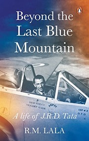 Front cover of Beyond the last blue mountain by R. M. Lala