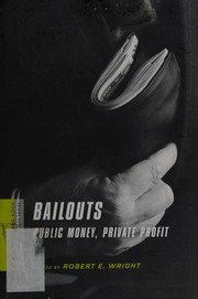 Cover of Bailouts by Robert E. Wright