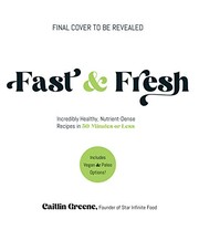 Front cover of Real Food Every Day by Caitlin Greene