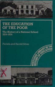 Front cover of The education of the poor by Pamela Silver