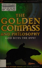 Front cover of The golden compass and philosophy by Greene, Richard