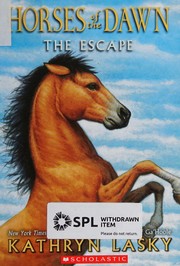 Front cover of Horses of the Dawn by Kathryn Lasky