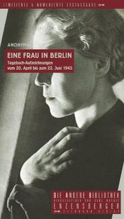 Front cover of Eine Frau in Berlin. Tagebuchaufzeichnungen vom 20. April bis 22. Juni 1945 by Marta Hillers