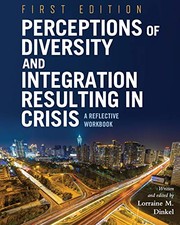 Front cover of Perceptions of Diversity and Integration Resulting in Crisis by Lorraine M. Dinkel