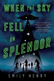 Front cover of When the Sky Fell on Splendor by Emily Henry