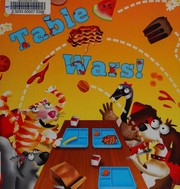 Cover of Table wars! by Kyla Steinkraus