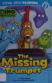 Cover of The missing trumpet by Anita Yasuda