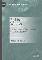 Front cover of Rights and Wrongs by William C. Heffernan