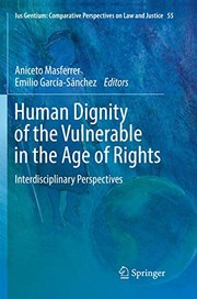 Front cover of Human Dignity of the Vulnerable in the Age of Rights by Aniceto Masferrer