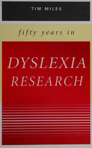 Front cover of Fifty years in dyslexia research by Miles, T. R.