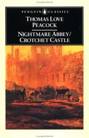 Front cover of Nightmare Abbey, and, Crotchet Castle by Thomas Love Peacock