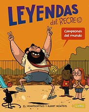 Front cover of Campeones del mundo by El Hematocrítico