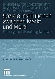 Front cover of Soziale Institutionen zwischen Markt und Moral by Johannes Eurich