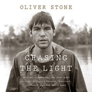 Cover of Chasing the Light by Oliver Stone
