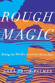 Cover of Rough Magic by Lara Prior-Palmer