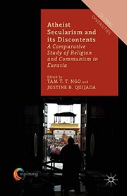 Front cover of Atheist Secularism and its Discontents by T. Ngo