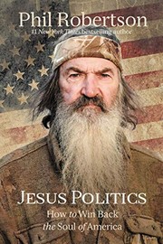 Cover of Jesus Politics by Phil Robertson